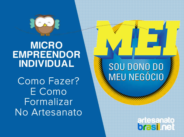 MEI para Artesãos: Entenda os Benefícios e Deveres