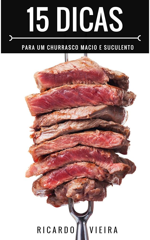 Guia Completo de Cortes de Carne para Churrasco
