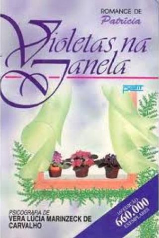 A história por trás de Violetas na Janela