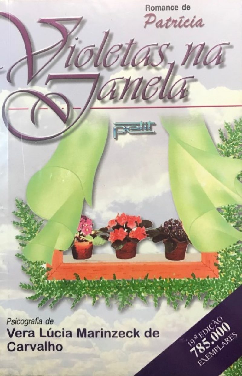 A história por trás de Violetas na Janela