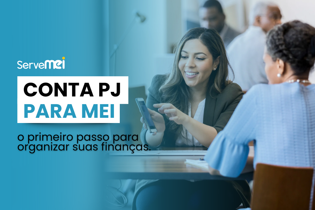 As vantagens de ter uma conta PJ para o seu MEI