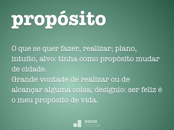 O que é propósito