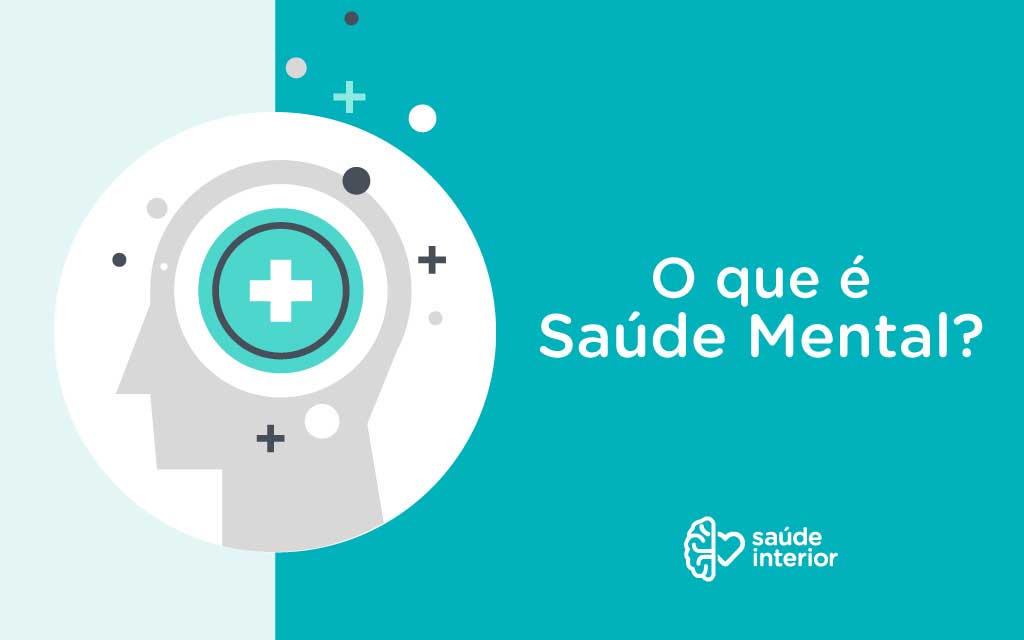 O que é saúde mental