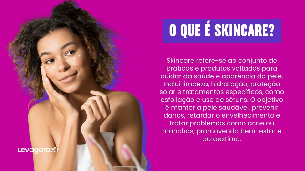O que é skincare