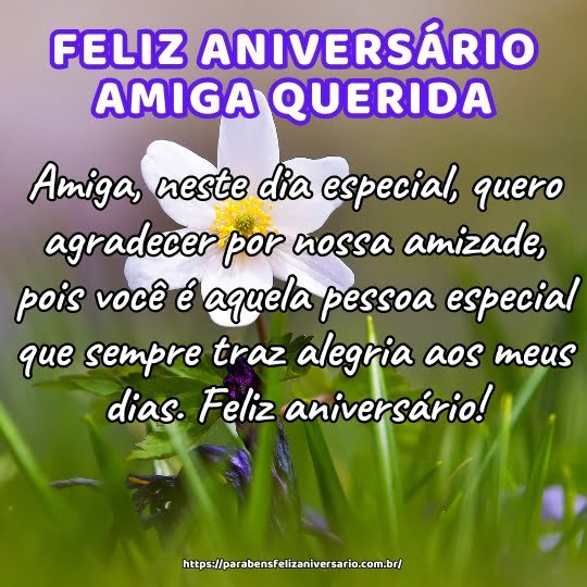 mensagem de aniversário para amiga emocionante