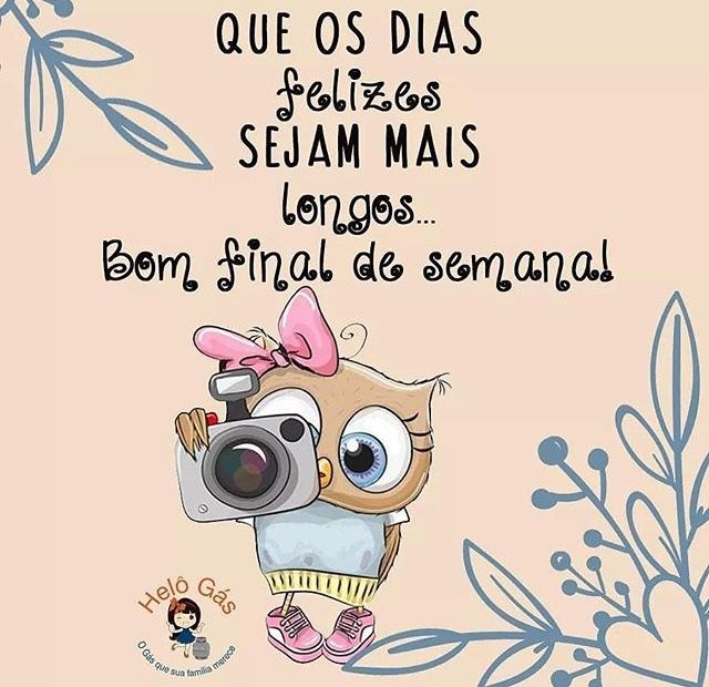 bom final de semana vs fim de semana agitado