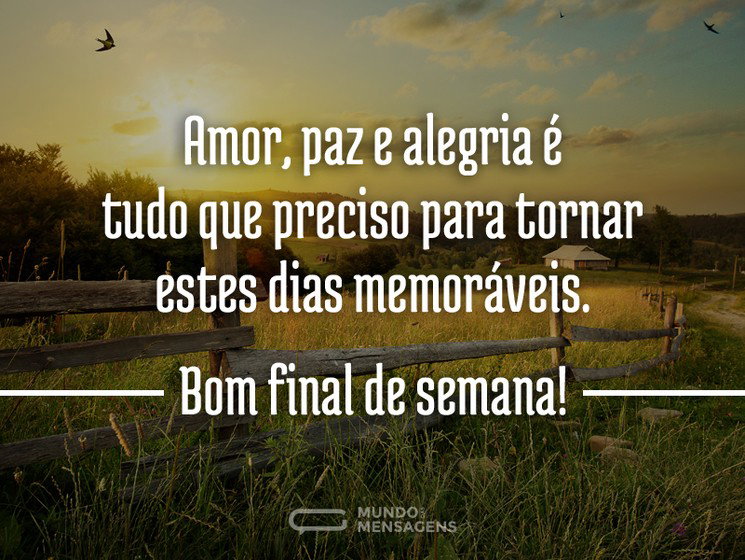 bom final de semana vs fim de semana agitado