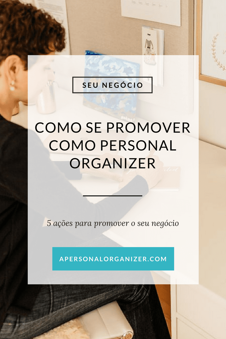 MEI e a venda de serviços de personal organizer