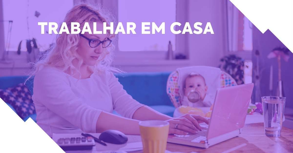 erros comuns ao começar a trabalhar em casa